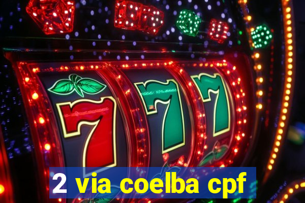 2 via coelba cpf